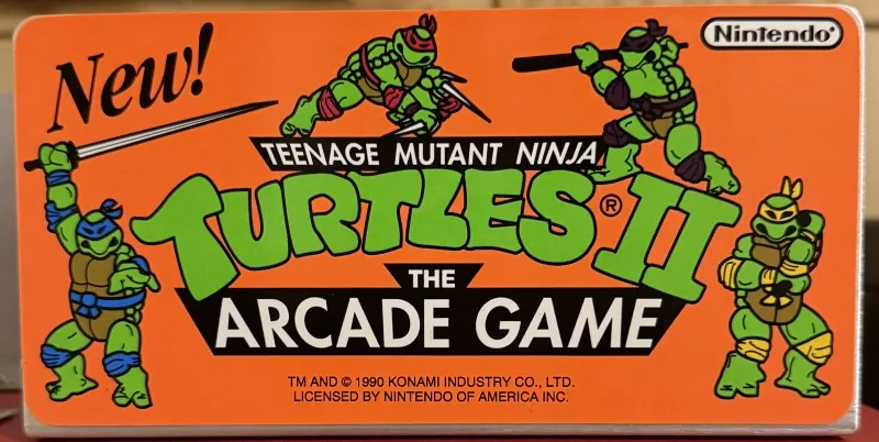 Original Nintendo PlayChoice-10 arcade topper for Teenage Mutant Ninja Turtles II